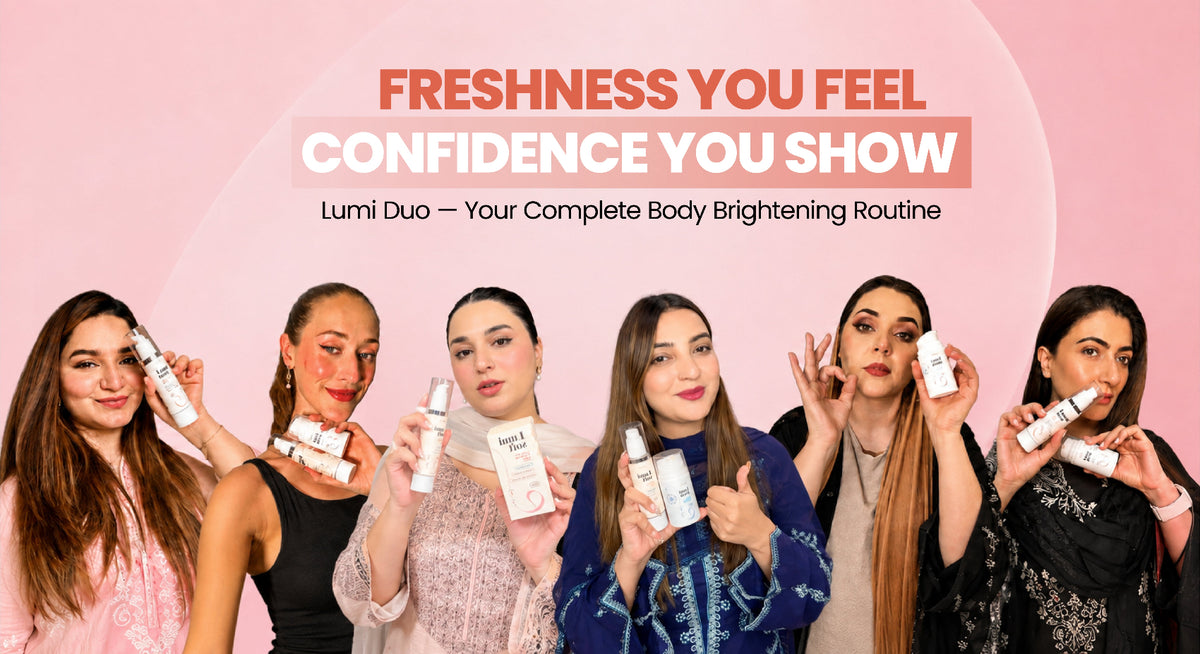 Six women posing together and holding white Lumi Duo skincare bottles against a pink background with promotional text reading 'FRESHNESS YOU FEEL CONFIDENCE YOU SHOW' and 'Lumi Duo — Your Complete Body Brightening Routine.'.